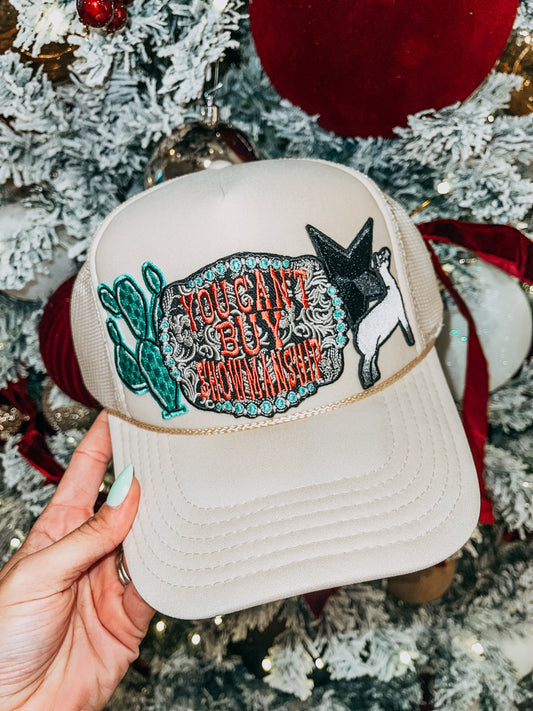 Can’t Buy Showmanship Trucker Cap